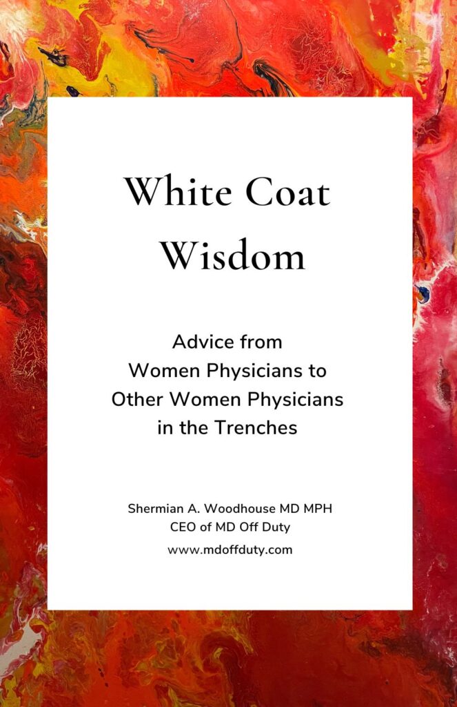 MD Off Duty Cover - White Coat Wisdom